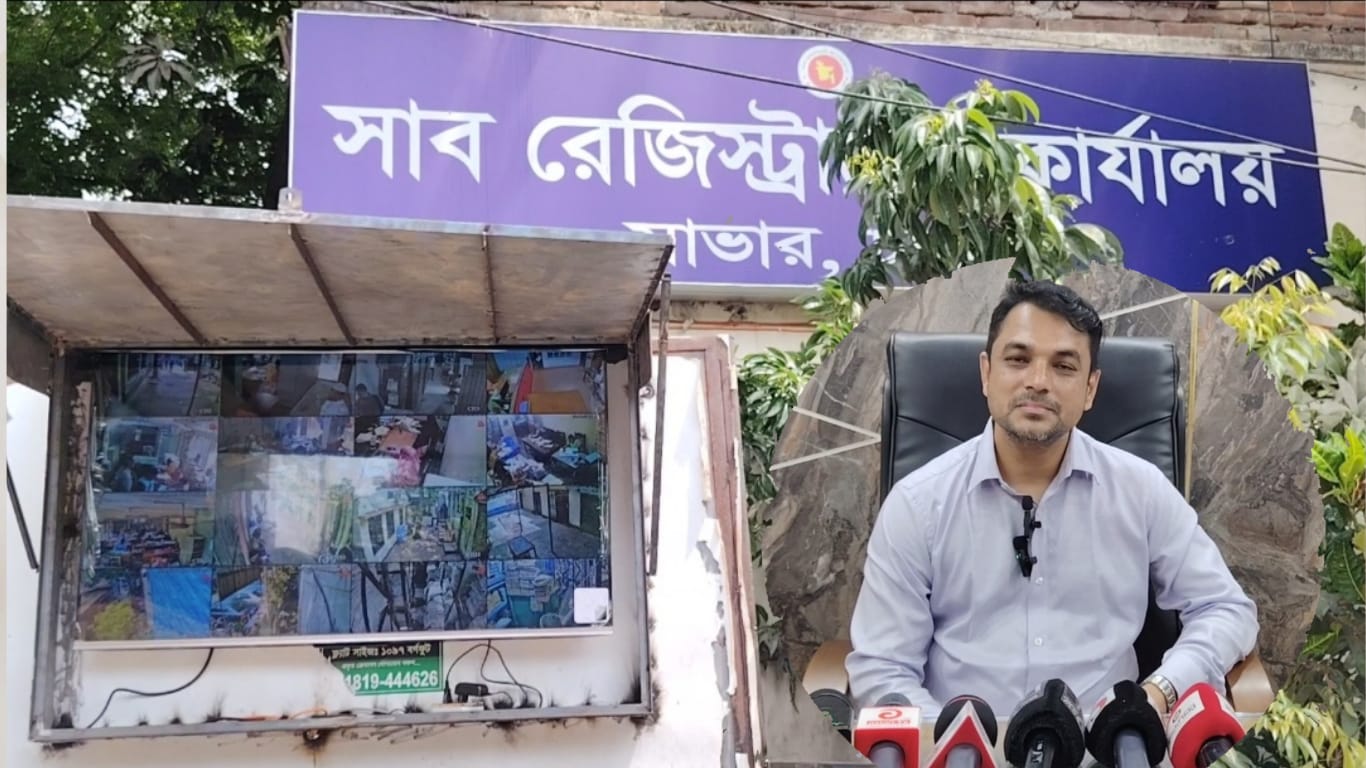 অনিয়ম ঠেকাতে ব্যতিক্রম উদ্যোগ নিয়েছে সাভার সাব-রেজিস্ট্রার জাকির হোসেন